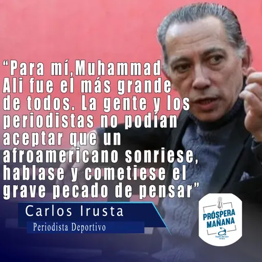 Carlos Irusta, Periodista Deportivo, especialista en Boxeo, en Próspera Mañana
