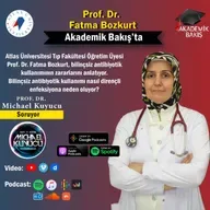 Prof. Dr. Fatma Bozkurt - Atlas Ünv. Tıp Fakültesi