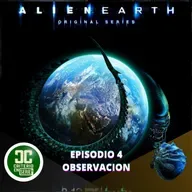 Criterio En Serie - Alien Earth Episodio 4 (Observación)