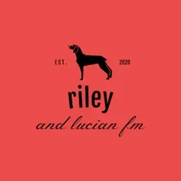 Rileyandlucianfm on Prankcast