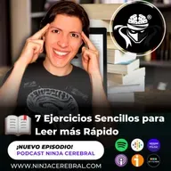 067. 7 Ejercicios de Lectura Rápida (que sí funcionan)