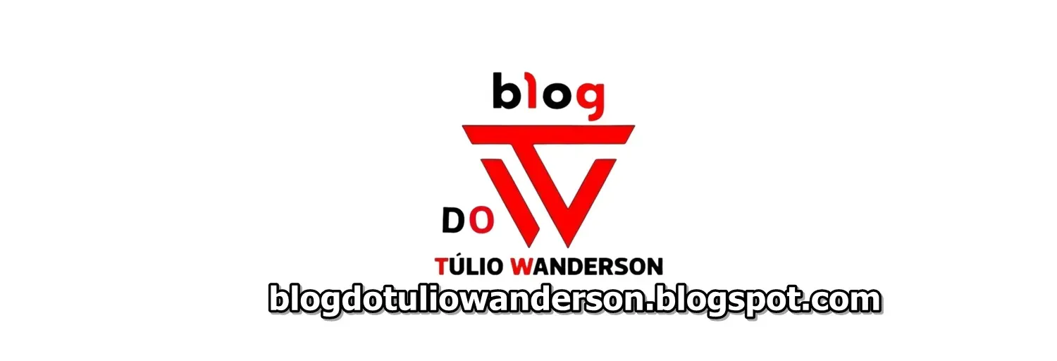 BLOG DO TULIO WANDERSON