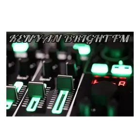 KENYAN BRIGHT fm