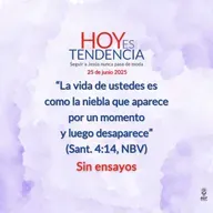 Sin ensayos ~ Devocional de Jóvenes ~ 25 de junio 2025