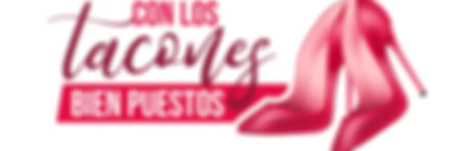 CON LOS TACONES BIEN PUESTOS