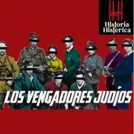 Los vengadores judíos | Historia Histérica 89
