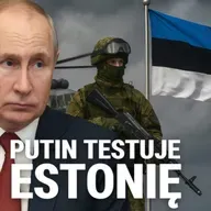 Rosjanie prowokują na granicy z Estonią. Putin sprawdza o ile może się posunąć? Aleksander Olech