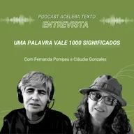 #63 Putz, q Palavras - Entrevista com Cláudia Gonzalez