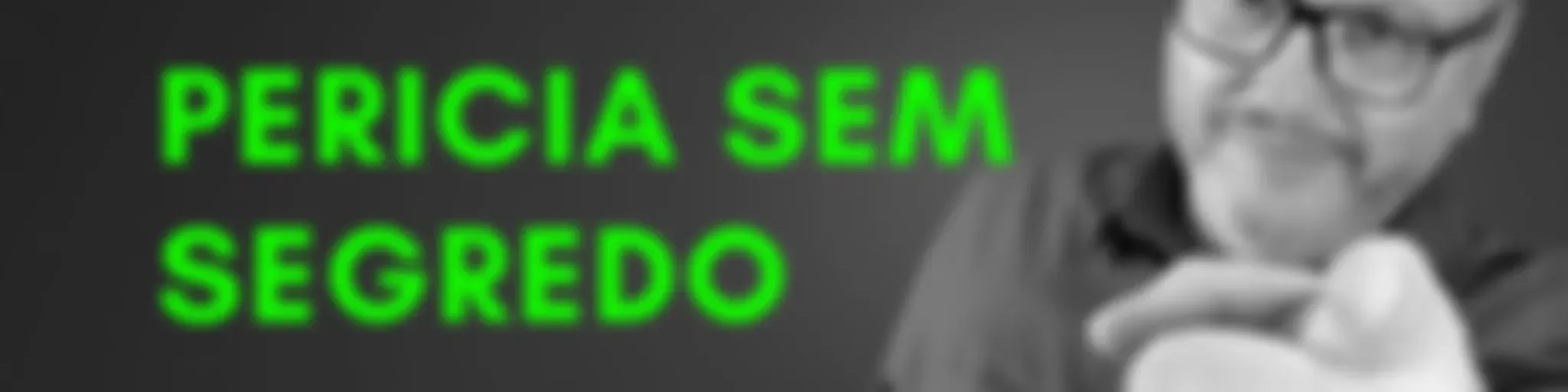 Pericia sem Segredo