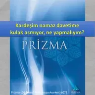Prizma c09 (Kendi Ruhumuzu Ararken)-s073 - M. Fethullah Gülen Hocaefendi (rh)