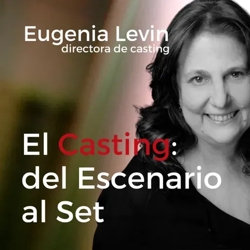 Eugenia Levin, Directora de Casting