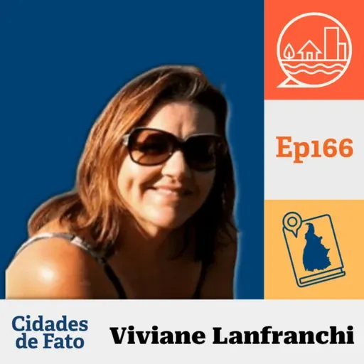 EP 166 - Urbanismo Para as Pessoas – O Legado de Cândido Malta