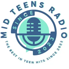 Mid Teens Radio