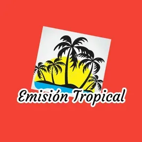 Emisión Tropical