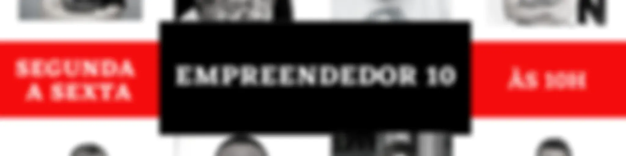 EMPREENDEDOR 10