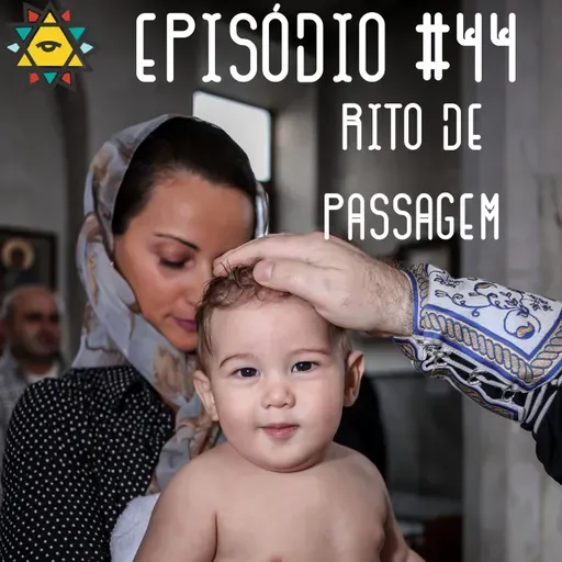 Aprendiz Mathite # 44 Rito de passagem
