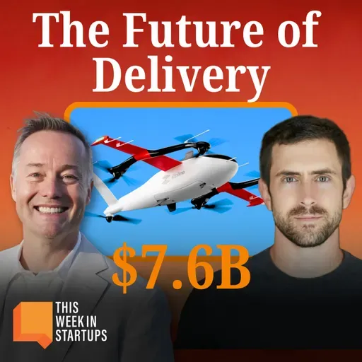 From Blood Transfusions to Burritos, How Zipline is Automating Delivery | E2238