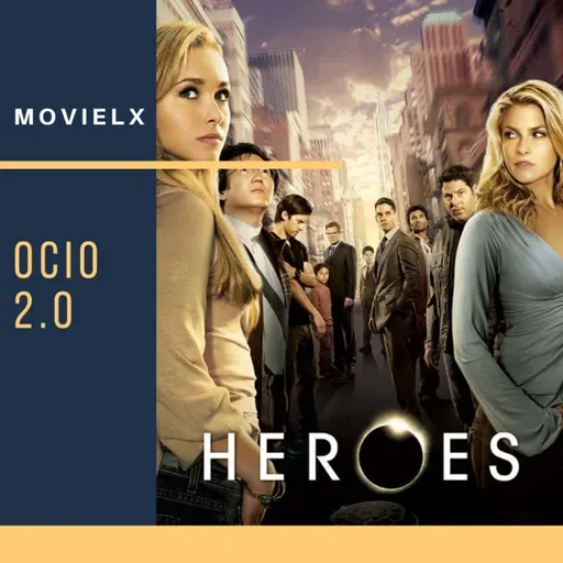 MOVIELX Ocio 2.0 - Héroes