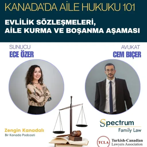 Kanada’da Aile Hukuku 101: Evlilik Sözleşmeleri, Ekonomik Haklar ve Boşanma Süreci