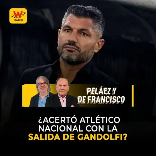 ¿Acertó Atlético Nacional con la salida de Gandolfi?