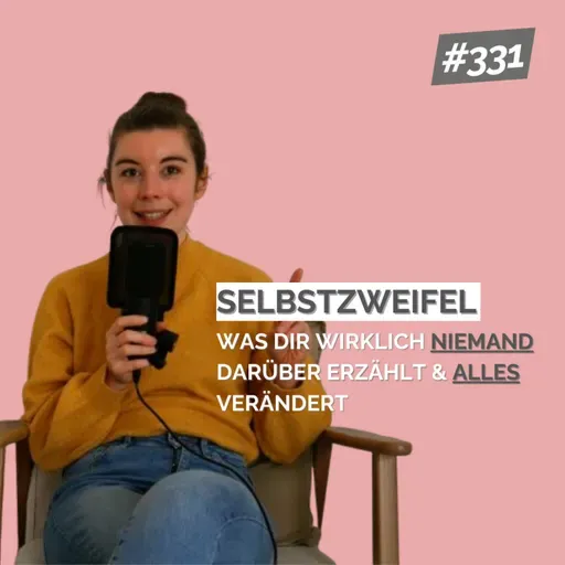 Selbstzweifel - was dir wirklich niemand darüber erzählt & alles verändert