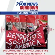 Evening Edition: Did Communist Cuba Help Create The Democratic Socialist Movement?