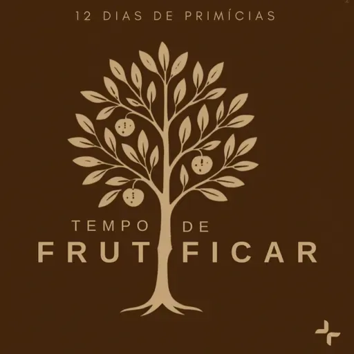 O Fruto de Arrependimento - 10 de 12