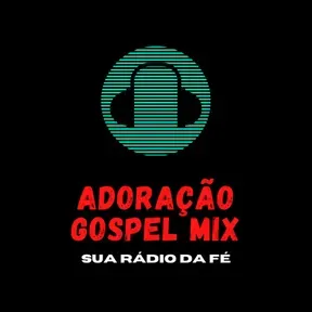 ADORAÇÃO GOSPEL MIX
