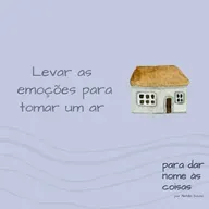 S07EP274 - Levar as emoções para tomar um ar