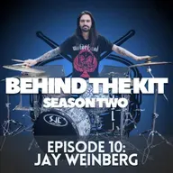 🥁 Behind The Kit Episode 25: Jay Weinberg (Slipknot, Suicidal Tendencies)