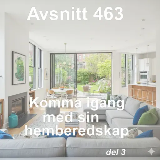 463. Komma igång med sin hemberedskap, del 3