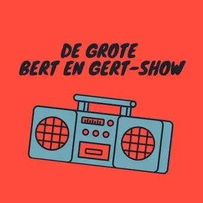 De Grote Bert en Gert Show