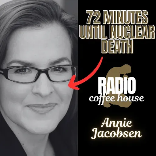 72 Minutes Until Nuclear Death - Annie Jacobsen