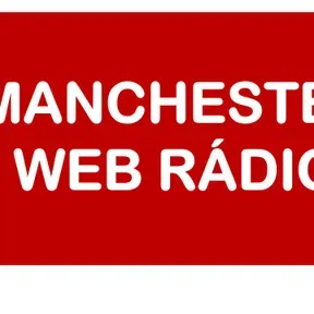 MANCHESTER WEB RÁDIO