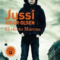 El efecto Marcus - Jussi Adler Olsen