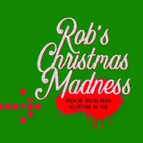 Rob's Christmas Madness WREM-DB