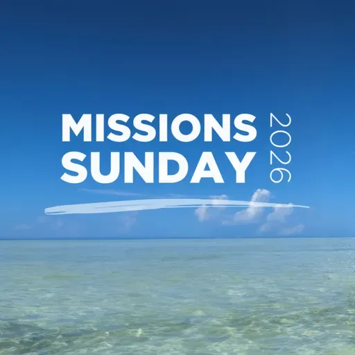 Witnesses: Missions Sunday 2026