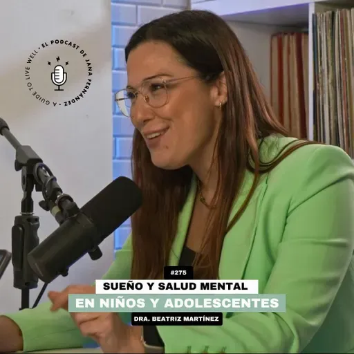 #275 - Sueño y salud mental en niños y adolescentes