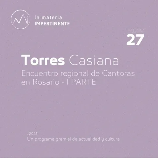Rosa de los Vientos | Entrevista a Casiana Torres.