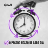 O Pecado Nosso de cada Dia | Ronaldo Perini