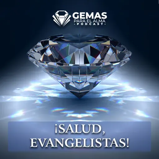 ¡Salud, evangelistas!