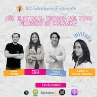 Año Electoral: Historia del Voto Femenino en Colombia [Especial electoral]