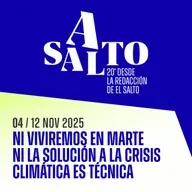 Asalto 04: Ni viviremos en Marte ni la solución a la crisis climática es técnica