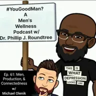 Men, Productivity, & Connectedness