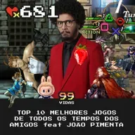 99Vidas 681 - TOP 10 dos Amigos feat João Pimenta