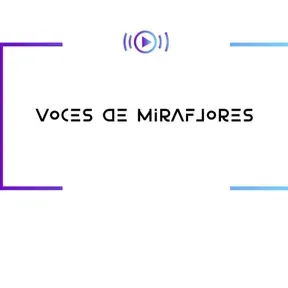 Voces de Miraflores