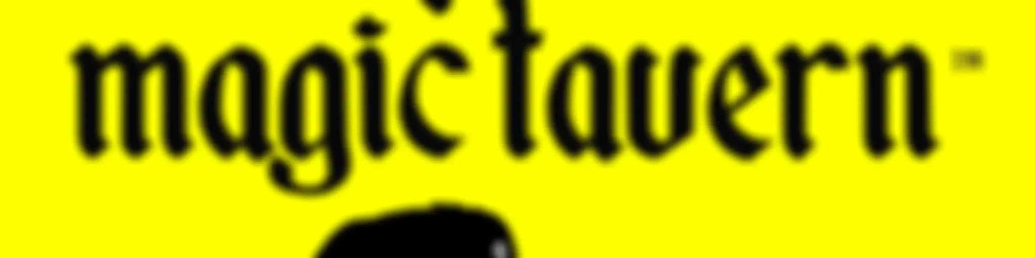 Hello From The Magic Tavern