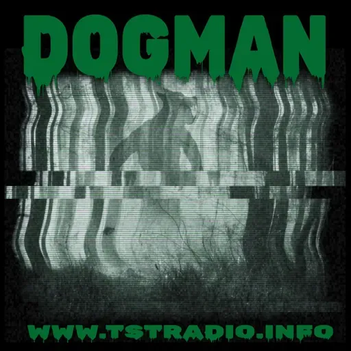 Dogman w. Mike D (10/24/25)