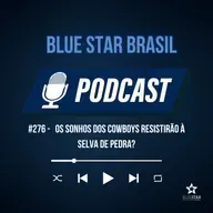 🎙️Podcast  #276 -   Os sonhos dos Cowboys resistirão à selva de pedra?