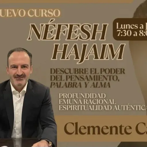CLASE #18 "NEFESH HAJAIM"